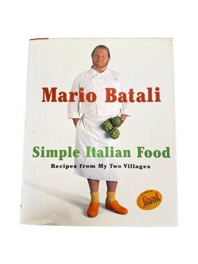 Mario Batali Simple Italian Food Recipes Hardcover Cookbook 1998